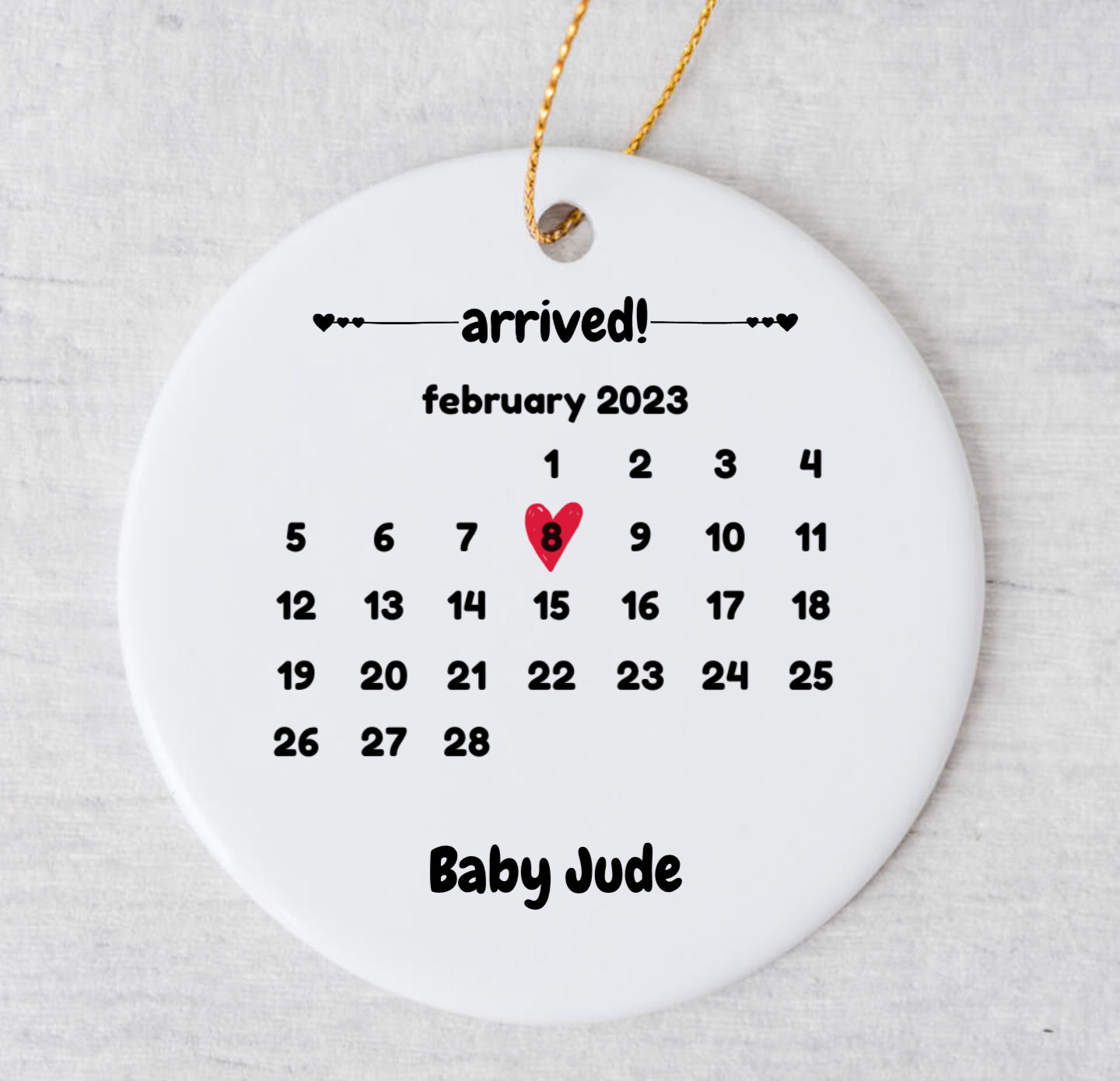 Newborn Baby Arrived Ornament - Calendar