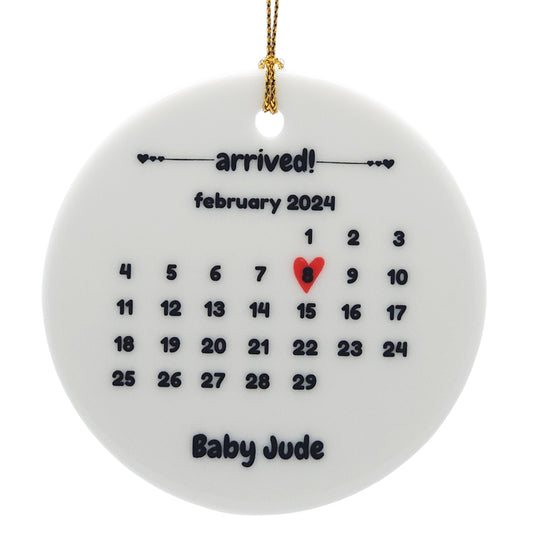 Newborn Baby Arrived Ornament - Calendar