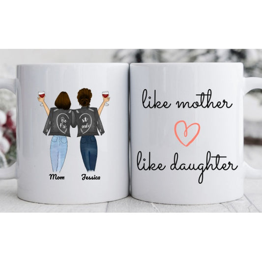 Mom & Daughter - Best Friends Jackets - Like Mother Like Daughter