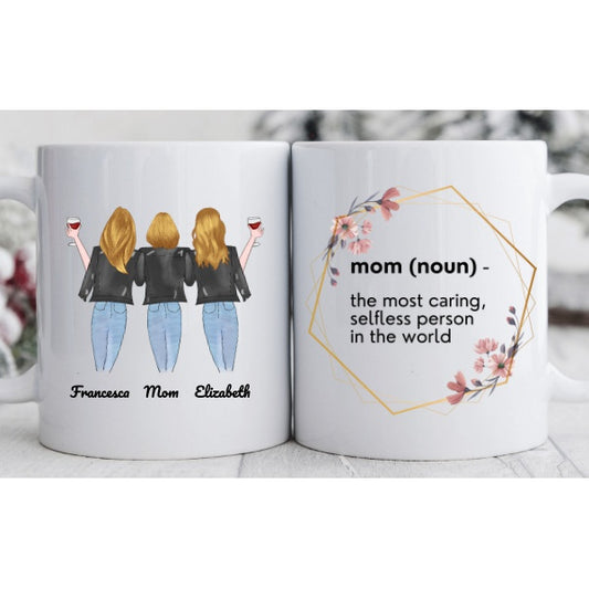 Mom & 2 Daughters - Best Friends Jackets - Mom Definition